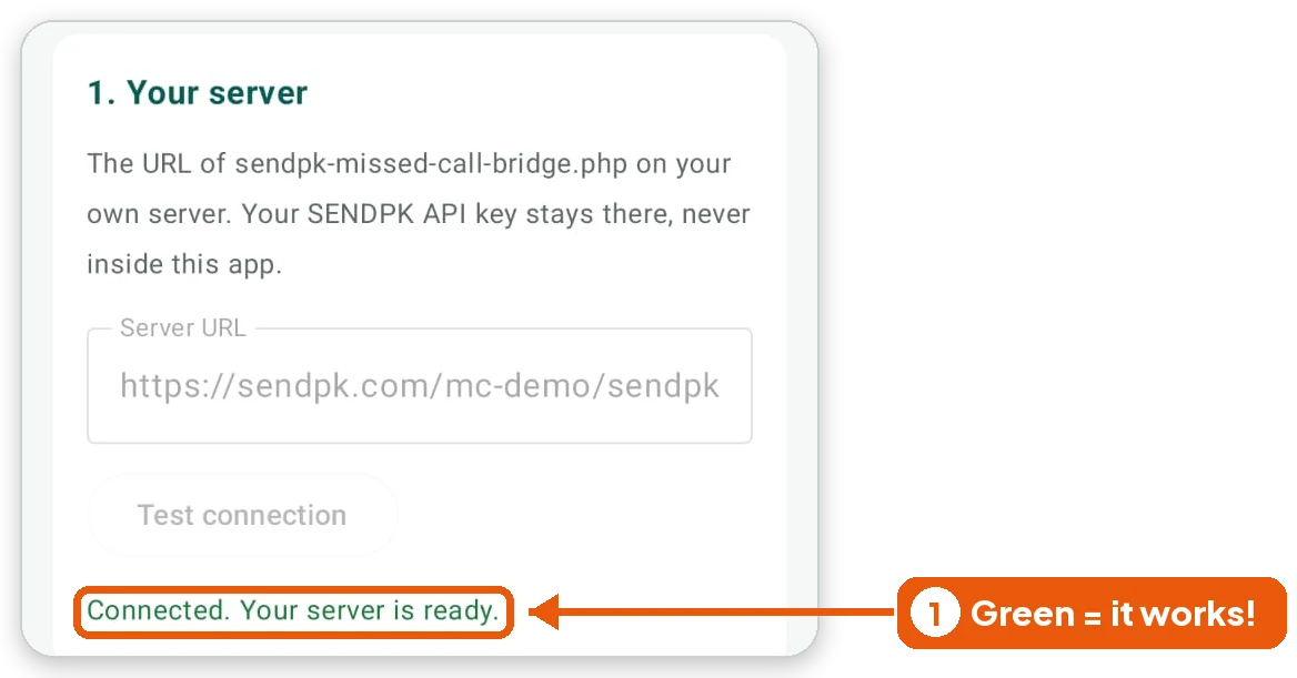 The app shows the green text: Connected. Your server is ready.